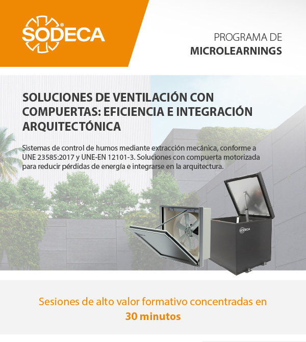 SODECA impulsa la formación técnica con un microlearning sobre ventilación con compuertas.