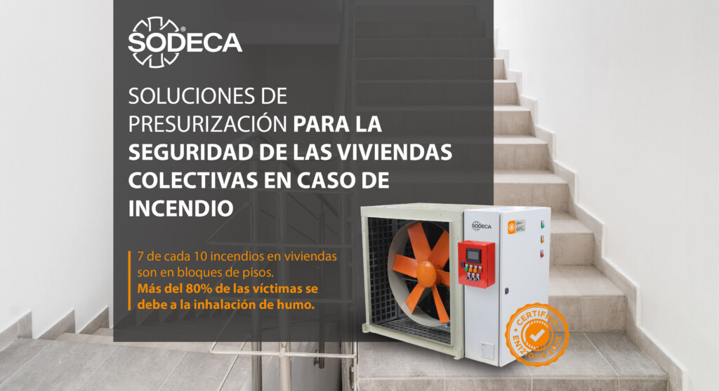 Presurización en viviendas colectivas: la clave para mantener las vías de evacuación libres de humo.